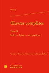 Oeuvres complètes. Vol. 2 - Horace