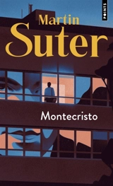 Montecristo - Martin Suter