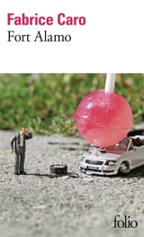 Fort Alamo - Fabrice Caro