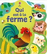 Qui est à la ferme ? - Alice Beecham
