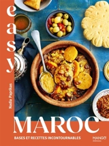 Maroc : bases et recettes incontournables - Nadia Paprikas