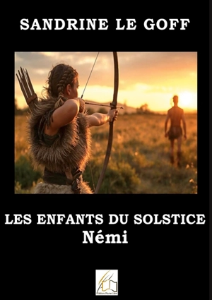 Les enfants du solstice : Némi - Le Goff, Sandrine