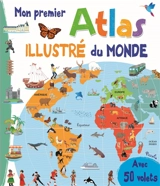 Mon premier atlas illustré du monde - Elodie Berthon