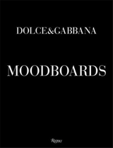Dolce & Gabbana Moodboards - Domenico Dolce