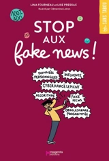 Stop aux fake news ! - Lina Fourneau