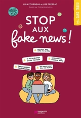 Stop aux fake news ! - Lina Fourneau