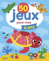 50 jeux pour mes 4 ans - Luana Rinaldo