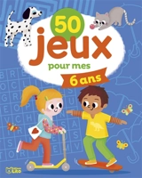 50 jeux pour mes 6 ans - Isabelle Jacqué