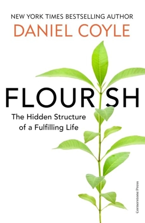 Flourish - Daniel Coyle