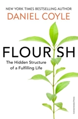 Flourish - Daniel Coyle