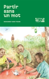 Partir sans un mot - Mohamed Yarie Touré