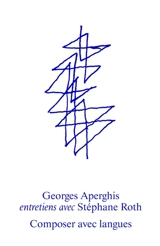 Composer avec langues - Georges Aperghis