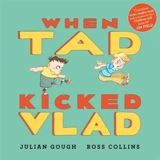 When Tad Kicked Vlad - Julian Gough