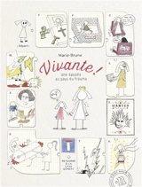 Vivante ! : une épopée au pays du trauma - Marie-Brune