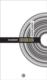 Pavement : Crooked rain, crooked rain - Laurent Queyssi