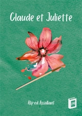 Claude et Juliette - Alfred Assollant