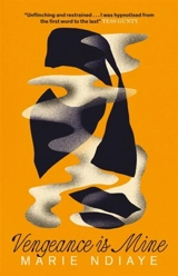 Vengeance is Mine - NDiaye, Marie