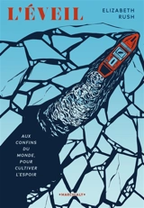 L'éveil - Elizabeth Rush