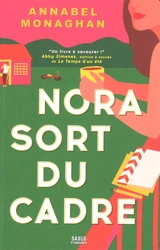 Nora sort du cadre - Annabel Monaghan