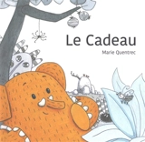 Le cadeau - Marie Quentrec
