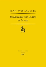 Recherches sur le dire et le voir - Jean-Yves Lacoste