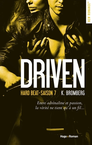 Driven. Vol. 7. Hard beat - Kay Bromberg