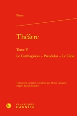 Théâtre. Vol. 5 - Plaute