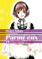 Parmi eux : for you in full blossoms. Vol. 11 - Hisaya Nakajo