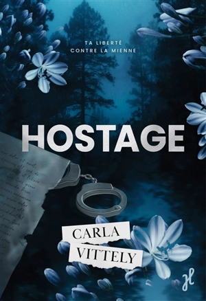 Hostage - Carla Vittely