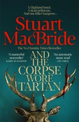 And the Corpse Wore Tartan - MacBride, Stuart
