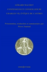 Gérard Machet, confesseur et conseiller de Charles VII, évêque de Castres (c. 1380-1448) - Gérard Machet