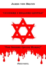 Uccidere i migliori gentili ! - Von Brunn, James