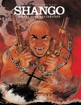 Shango : pirate noir des Caraïbes - Arnaud Delalande