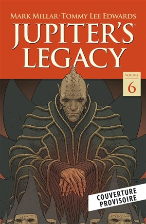 Jupiter's legacy. Vol. 4. Requiem (II) : finale - Mark Millar