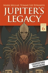 Jupiter's legacy. Vol. 4 - Mark Millar