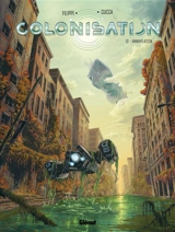 Colonisation. Vol. 10. Annihilation - Denis-Pierre Filippi