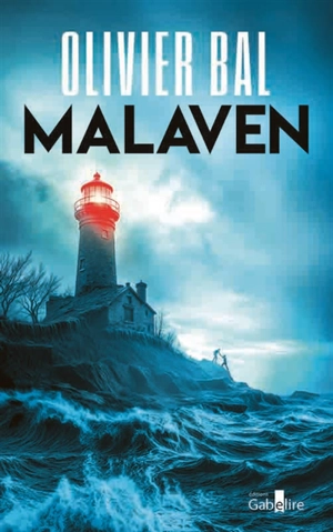 Malaven : thriller - Olivier Bal