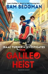The Galileo Heist - Sedgman, Sam
