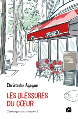 Chroniques parisiennes 3 : Les blessures du coeur - Christophe Agogué