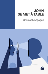 John se met à table : Le salon de Déborah - Christophe Agogué