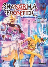 Shangri-La Frontier. Vol. 19 - Katarina