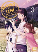 Momo et Ichi : petits esprits de la campagne. Vol. 3 - Kumichou