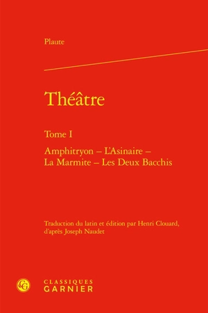 Théâtre. Vol. 1 - Plaute