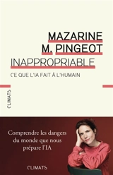 Inappropriable : ce que l'IA fait à l'humain - Mazarine M. Pingeot