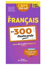 Le français en 300 flashcards : écrit & oral, CRPE 2026-2027 - Matthieu Verrier