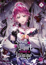 Seule la mort attend la vilaine. Vol. 8 - Gyeoeul Gwon