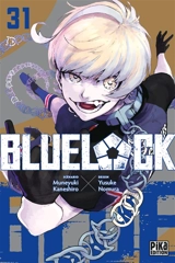 Blue lock. Vol. 31 - Muneyuki Kaneshiro