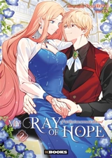 My ray of hope : j'ai élevé un servant obsessif. Vol. 2 - Ha Wol Yoon
