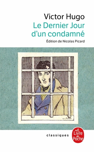 Le dernier jour d'un condamné - Victor Hugo