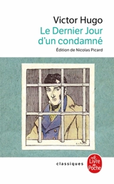 Le dernier jour d'un condamné - Victor Hugo